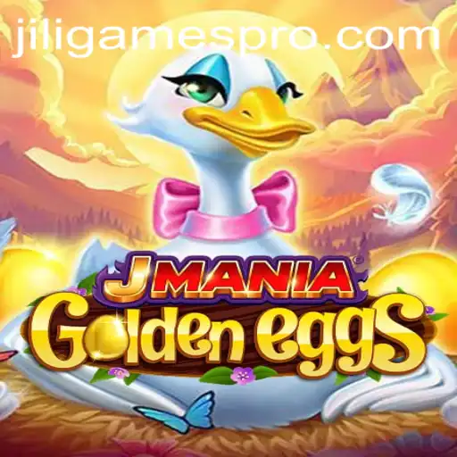 Exploring JManiaGoldenEggs: A Deep Dive into Jiligames' Latest Sensation
