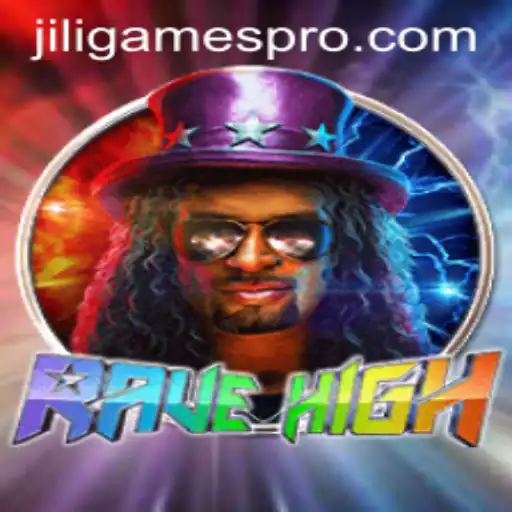 Exploring the Vibrant World of RaveHigh: A Jiligames Experience